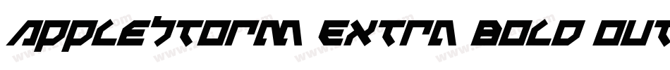 AppleStorm Extra Bold Outline Italic字体转换